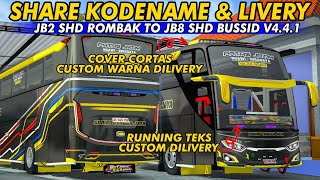 WAW😱BODY ANOMALI‼️SHARE KODENAME JB2 SHD ROMBAK TO JETBUS8 SHD ACC SIMPEL & ELEGAN😍BUSSID V4.4.1