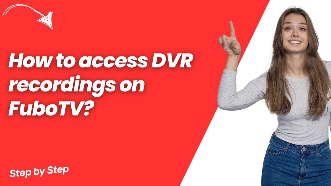How to access DVR recordings on FuboTV ? - Quick & Easy Solution