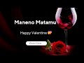 MANENO MATAMU | HAPPY VALENTINE 💝 | MTUMIE UMEPENDAYE | MTIA MOYO #mtiamoyo