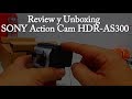 Review y Unboxing SONY Action Cam HDR-AS300 (Español)