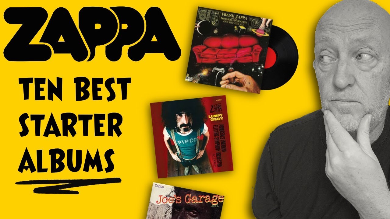 Фрэнк Заппа — Десять лучших альбомов для начинающих
