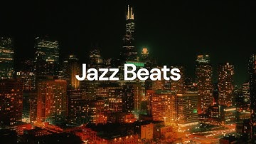 Jazz Beats [lofi jazz, jazzhop, lo-fi hip hop]