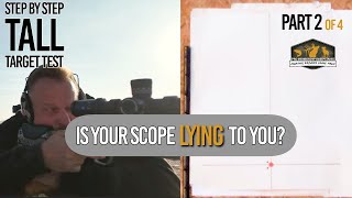 Does Your Scope Actually Track? Tall Target Test Explained Part 2 Of 4