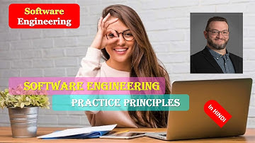 Seven principles of software engineering practice by David Hooker|SE principles in HINDI