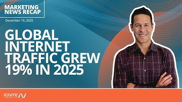 Global Internet Traffic Grew 19% in 2025 | Ignite Friday
