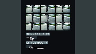 LBG (Little Booty Girl) (Toy Selectah Raverton Remix)