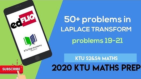 KTU S2&S4 Maths-50+ problems in LAPLACE transform|problems19-21|video 4|KTU S2(2019)&S4 MATHS