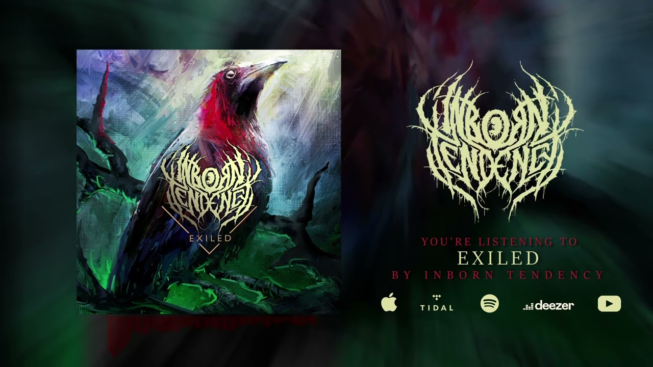 Inborn Tendency - Exiled (Visualizer)