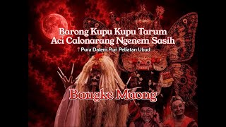 Live Streaming Calonarang Pura Dalem Peliatan Ubud