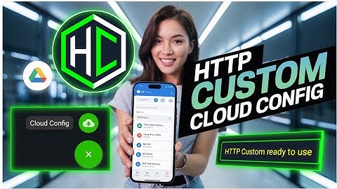 How to create UDP Custom Cloud Config in HTTP Custom in 2025