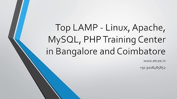 Top LAMP   Linux, Apache, MySql, PHP Training Center in Bangalore and coimbatore-ETCOE.IN