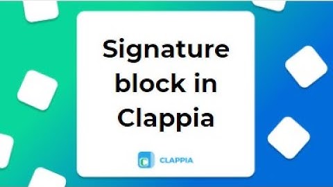 Clappia signature block | Create mobile apps with signature | No Code