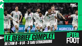 OL 0-0 (4-3 tab) Strasbourg : Le débrief complet de l'After Foot