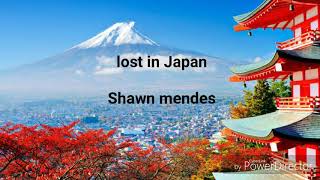 Lost in Japan lyrics