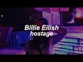 hostage // Billie Eilish (Lyrics)