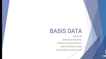 BasisData kelas xii pertemuan 1