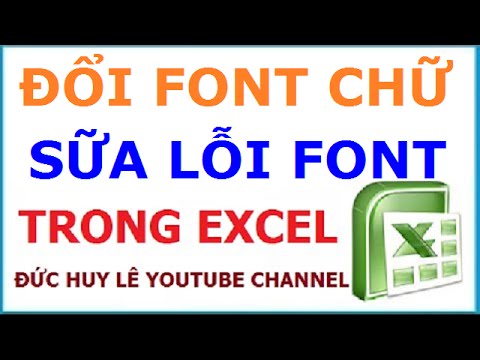 Video: Cách Thay đổi Phông Chữ Trong Excel (Excel)