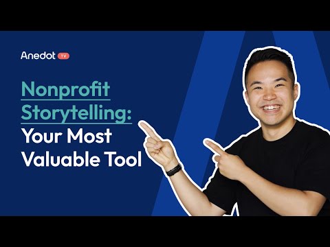 Nonprofit Storytelling: Your