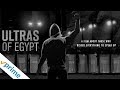 Ultras of Egypt | Trailer | Available Now