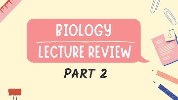 Biology Lecture Review | PART 2 | NMAT Review