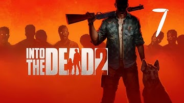 Into the Dead 2 Walkthrough Gameplay | Chapter 2- iOS / Android (Part 7)