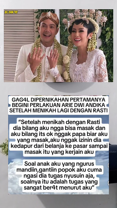 Gagal di pernikahan pertamanya , begini perlakuan arie andhika ke istrinya.