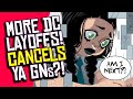 DC Comics Layoffs ROUND 3! DC Comics CANCELS YA Graphic Novels?!