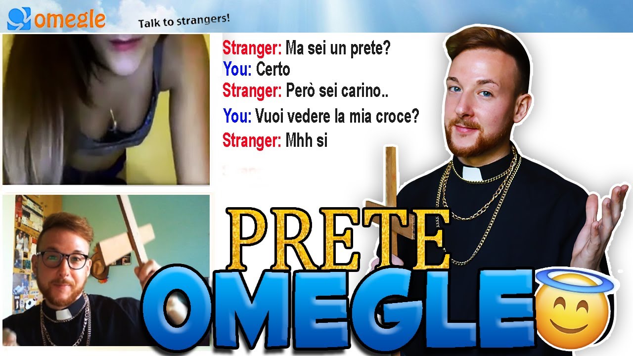 come incontrare ragazze su omegle