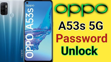 Oppo A53s (CPH2135) Hard Reset | Pin Lock, Password Lock, Pattern Lock Remove without Data Loss & PC