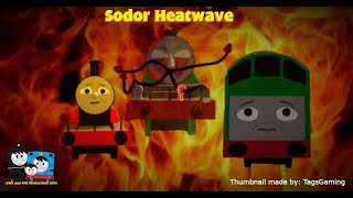 The New Official Sodor Heatwave Outro