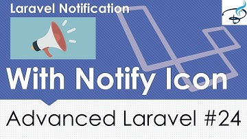 Advanced Laravel | Database Notify with Icon #24