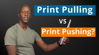 Print Pulling vs Print Pushing by Myopia Is Mental 8,694 views 1 year ago 2 minutes, 26 seconds