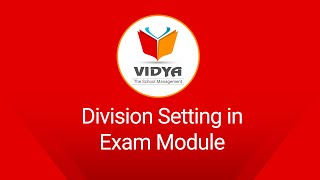 Division Setting - Exam | VIDYA-The School Management | VK SOFT screenshot 5