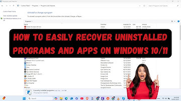 How to Easily Recover Uninstalled Programs and Apps on Windows 10/11