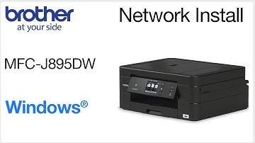 Wired Network Install MFCJ895DW - Windows