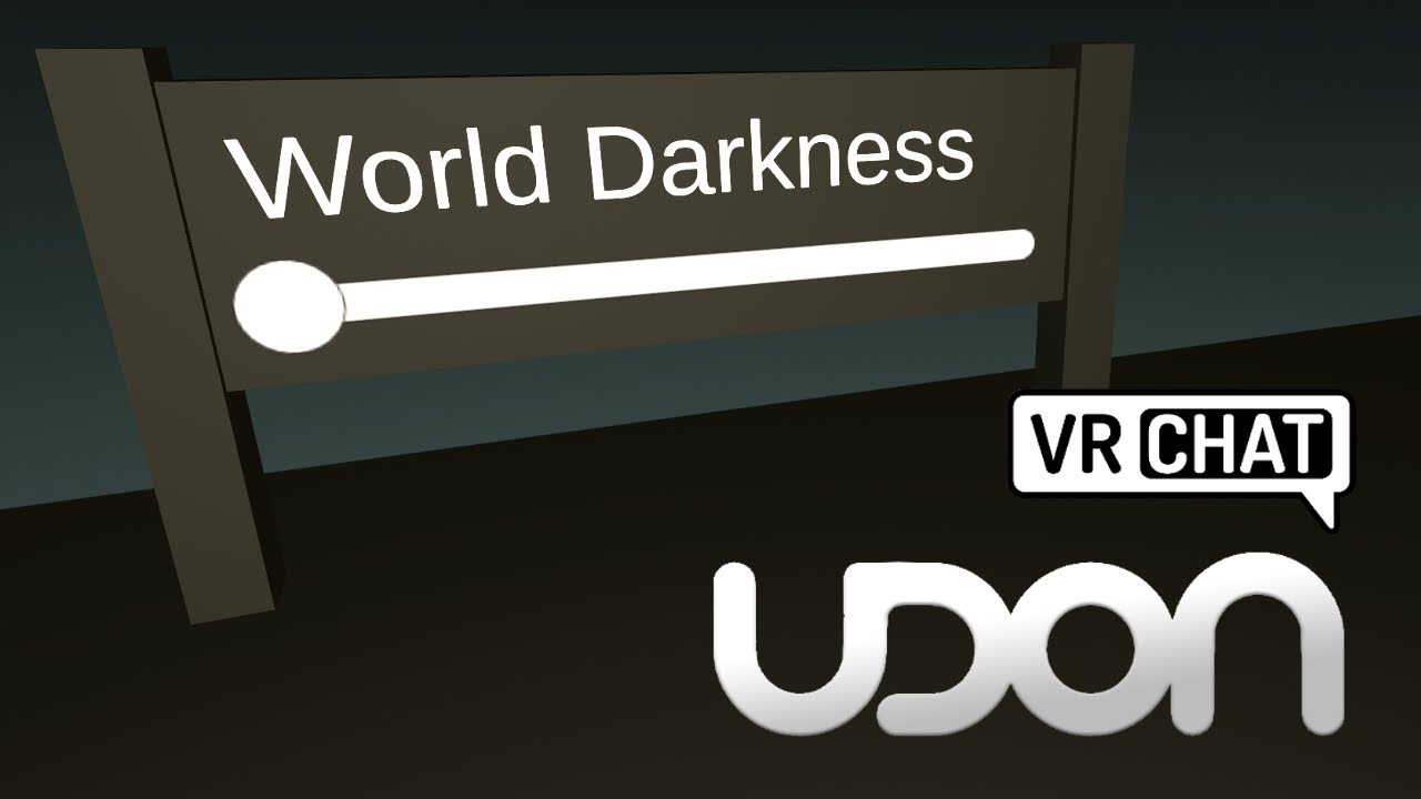 Create World Darkness Slider - Udon/ VRChat SDK 3.0