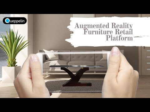 Augmented Reality Furniture Retail Platform by Queppelin