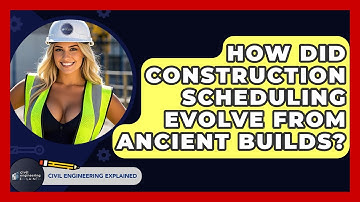 How Did Construction Scheduling Evolve From Ancient Builds? - Civil Engineering Explained
