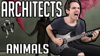 Architects | Animals | GUITAR COVER (NEW SONG 2020)