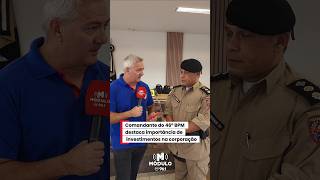 Commander of the 46th BPM highlights the importance of investments in the corporation.