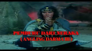 ANGLING DARMA 3 ( pemburu dari neraka ) trailer extra fullHD#filmpendekar #filmlaga #kolosal #fyp#yt