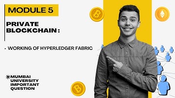 Working of Hyperledger Fabric : Private Blockchain | Mumbai University