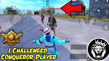I Challenged Conqueror Player in The Lobby / Star Anonymous / Pubg Mobile