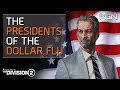 The Presidents of the Dollar Flu || Lore / Story || The Division 2