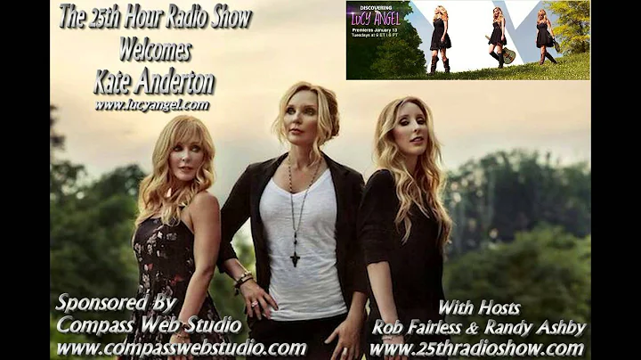 Kate Anderton - AXS TV "Discovering Lucy Angel" - ...
