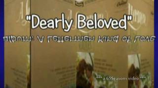 ♥ "Dearly Beloved" - by The Lettermen