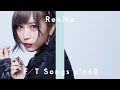 ReoNa - ANIMA / THE FIRST TAKE