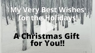 A Christmas Gift and Holiday Wishes to You by Ian Roberts 14,924 views 1 year ago 1 minute, 52 seconds