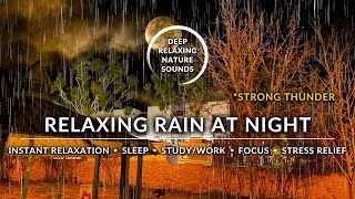 ⚡️⛈️ STORMY RAIN AT NIGHT | STRONG THUNDER | DEEP RELAXATION | #RainSoundsForSleeping #ThunderSounds by Deep Relaxing Nature Sounds 26 views 1 year ago 3 hours