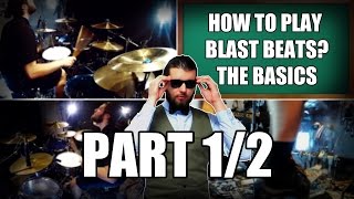 Eugene Ryabchenko - How To Play Blast Beats? (Part 1/2 - The Basics)